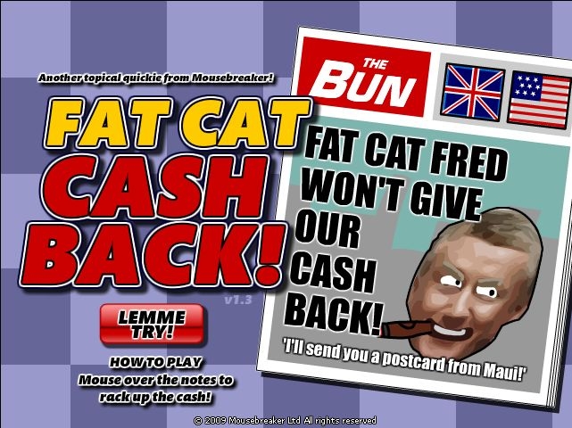Fat Cat Cash Back