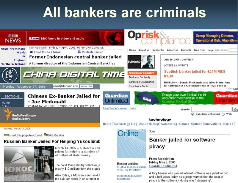 All Bankers are Criminals